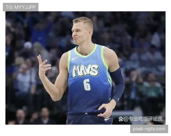 波尔津吉斯挡拆制造机会提升内线得分效率明显